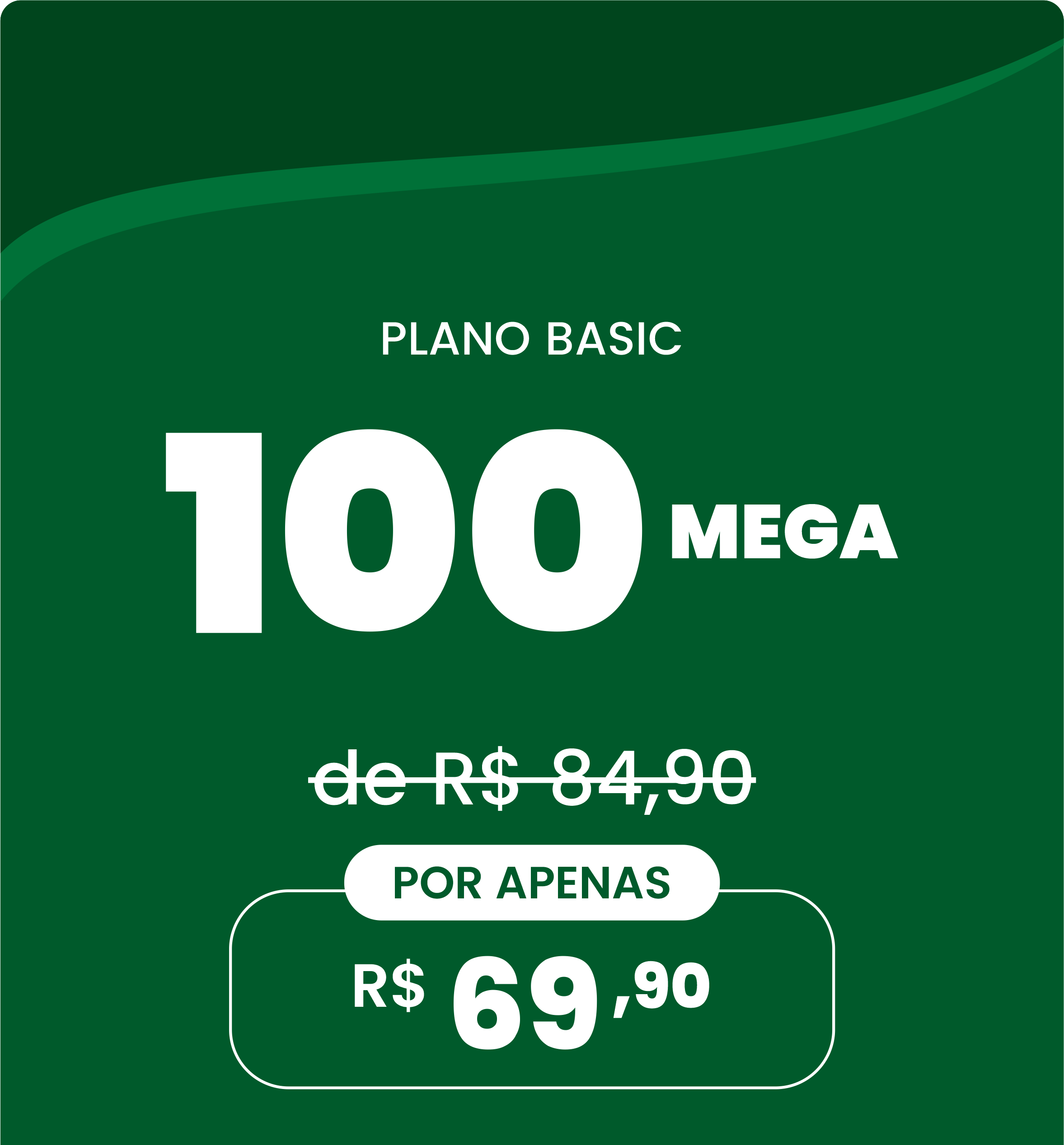 Plano 100 Mega